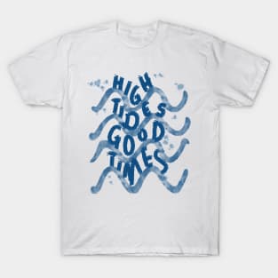 Sea waves quote T-Shirt